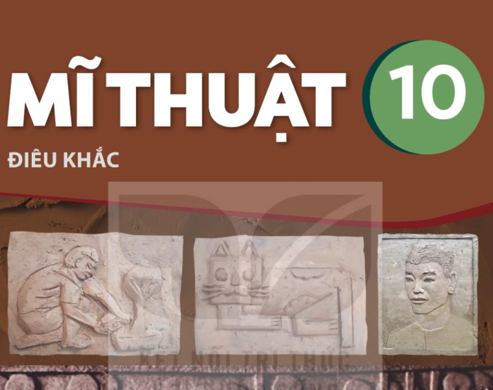 Sách Giáo Khoa Mĩ Thuật 10 - Điêu khắc - PDF Miễn phí